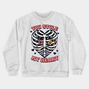 You Stole My Heart Crewneck Sweatshirt